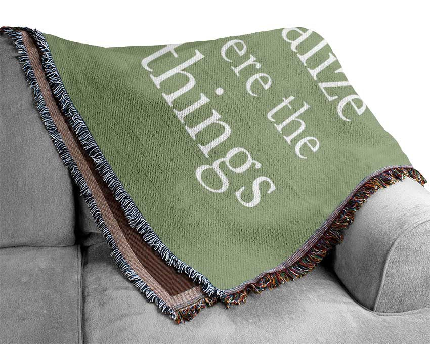 Motivational Quote Enjoy The Little Things In Life Lime Green Woven Blanket