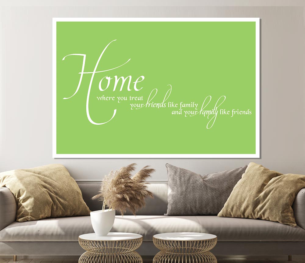 Family Quote Home Family Friends Lime Green Print Poster Wall Art