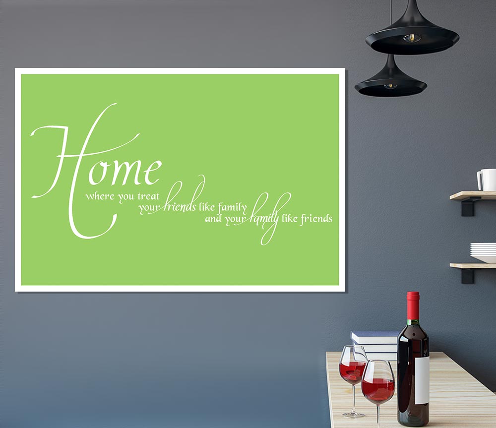 Family Quote Home Family Friends Lime Green Print Poster Wall Art