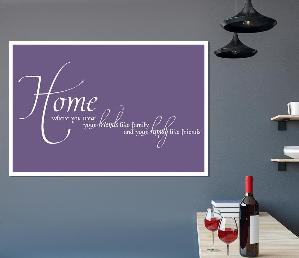 Family Quote Home Family Friends Lilac Print Poster Wall Art