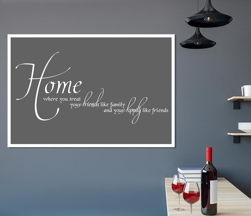 Family Quote Home Family Friends Grey Print Poster Wall Art