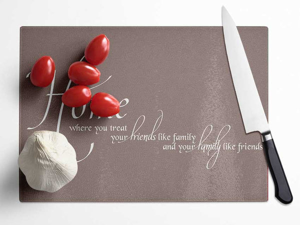 Family Quote Home Family Friends Beige Glass Chopping Board