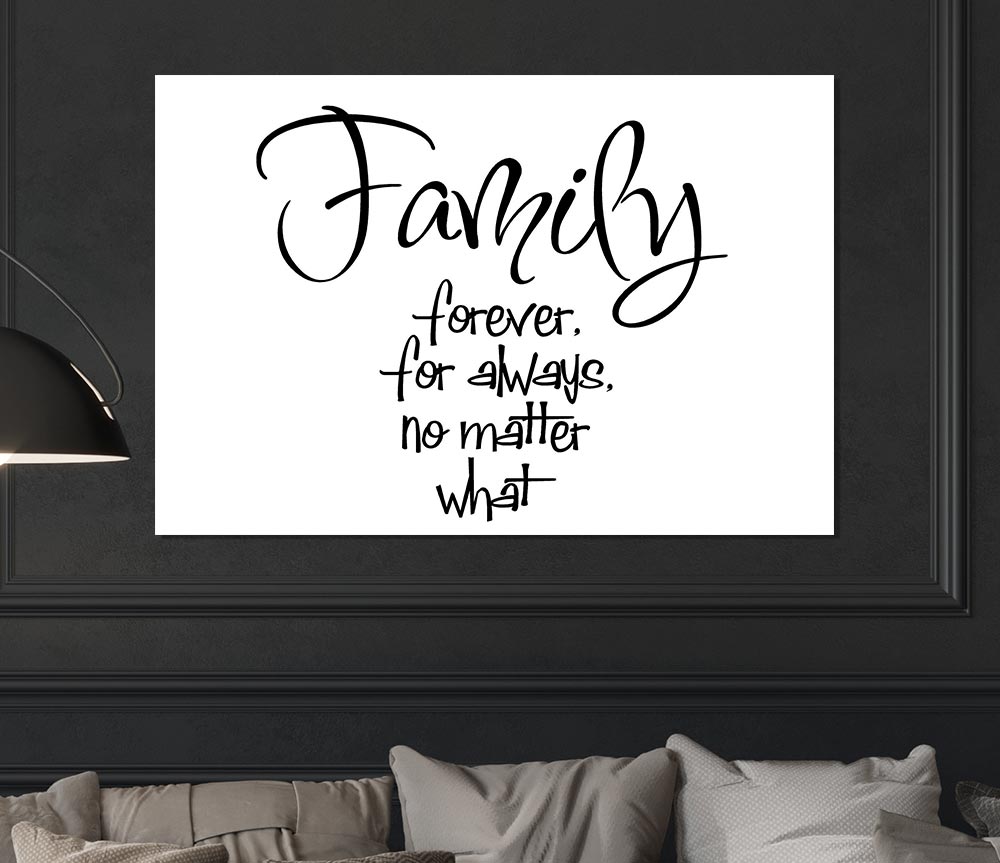 Family Quote Family Forever For Always Print Poster Wall Art