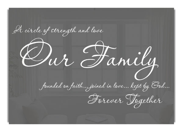 Our Family Together Forever Grey