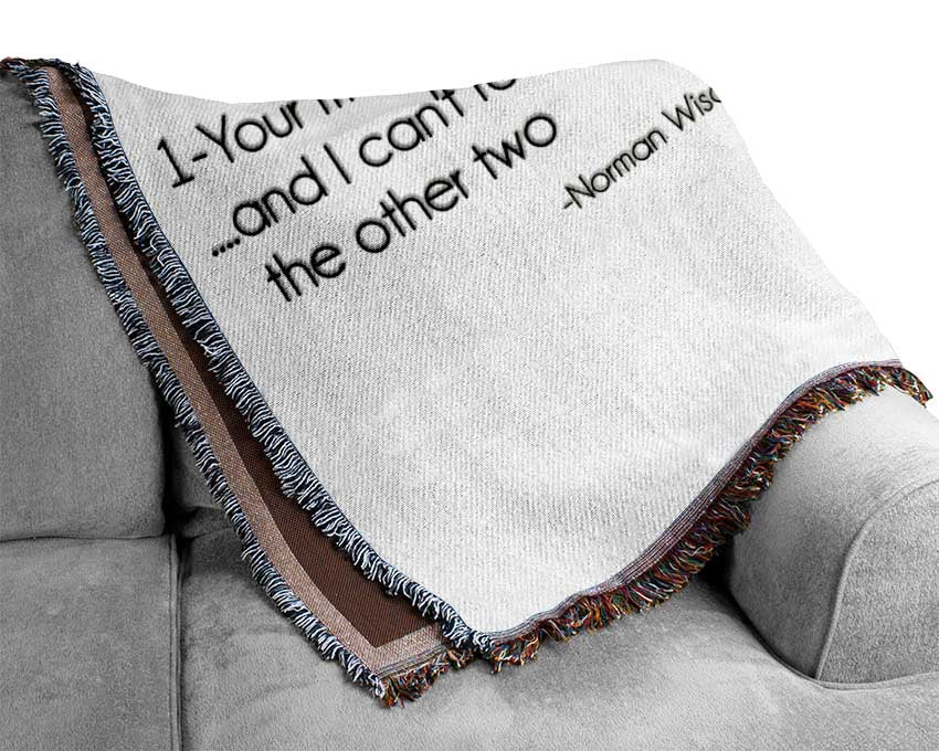 Motivational Quote Norman Wisdom As You Get Older Woven Blanket