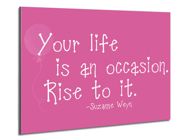 Suzanne Weyn Your Life Is An Occasion Pink