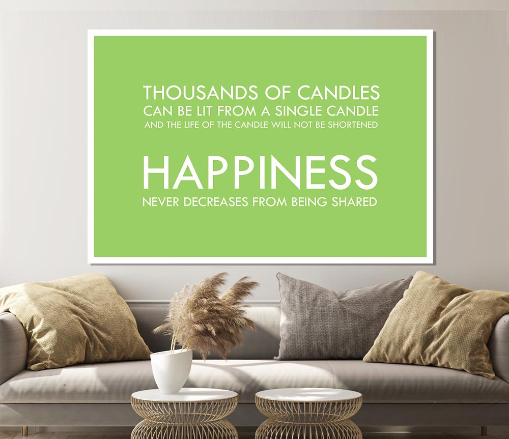 Happiness Never Decreases From Being Shared Lime Green Print Poster Wall Art