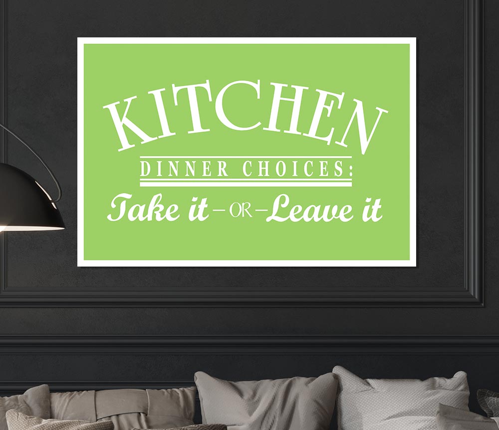 Kitchen Quote Dinner Choices Lime Green Print Poster Wall Art