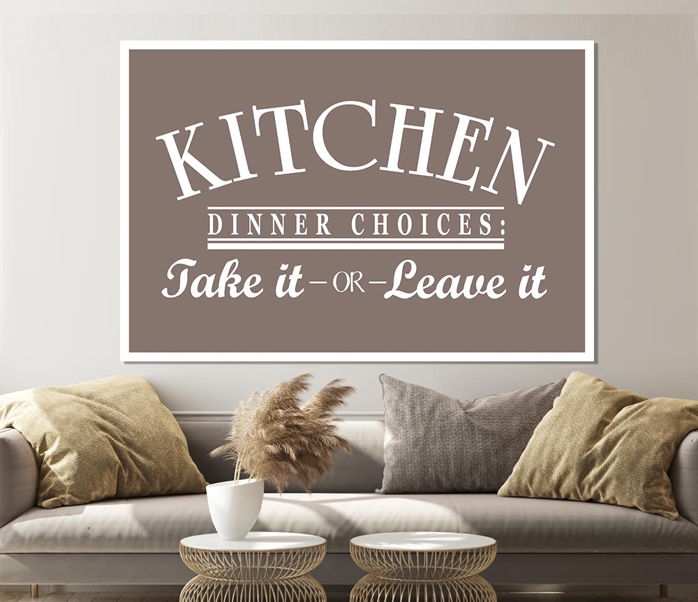 Kitchen Quote Dinner Choices Beige Print Poster Wall Art