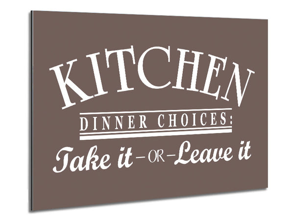 Kitchen Quote Dinner Choices Beige