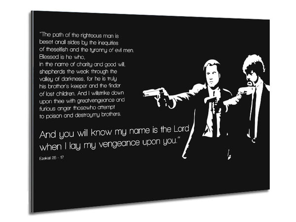 Movie Quote Pulp Fiction The Path Of The Righteous Man