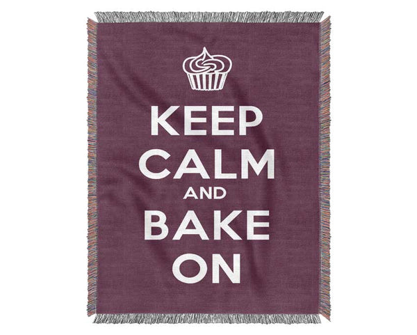 Kitchen Quote Keep Calm Bake On Woven Blanket