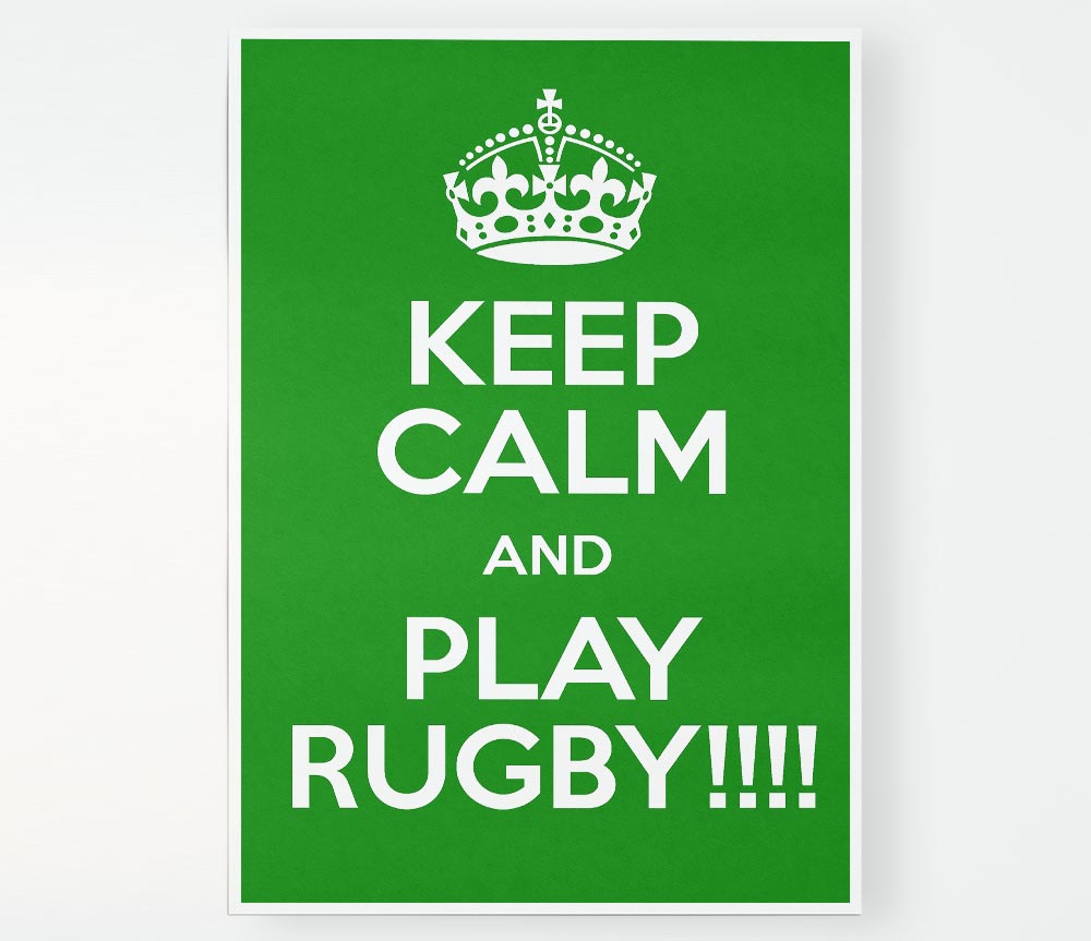 Keep Calm Rugby Print Poster Wall Art