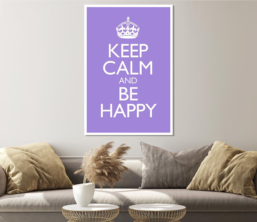 Keep Calm Happy Print Poster Wall Art