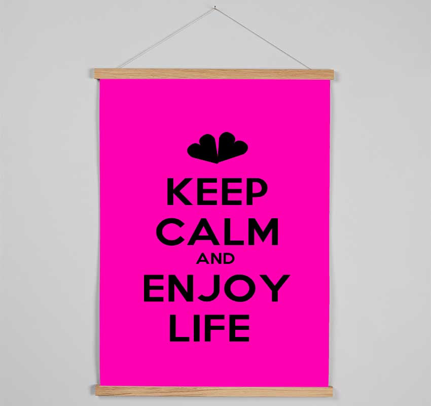 Keep Calm Enjoy Life Hanging Poster - Wallart-Direct UK