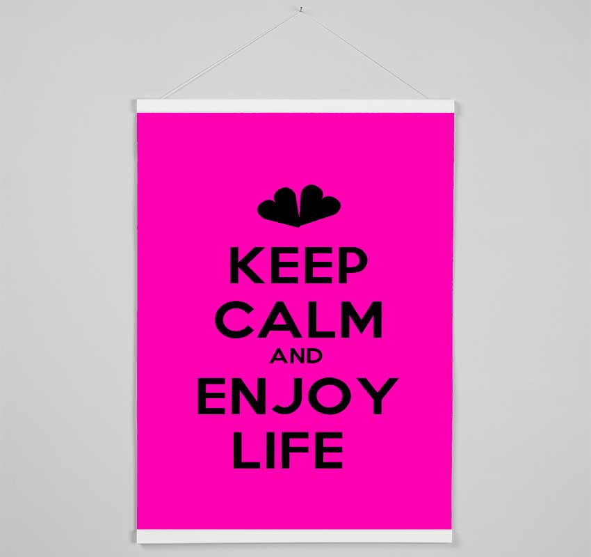 Keep Calm Enjoy Life Hanging Poster - Wallart-Direct UK