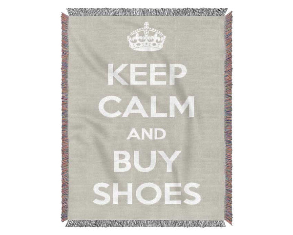 Keep Calm And Buy Shoes Woven Blanket