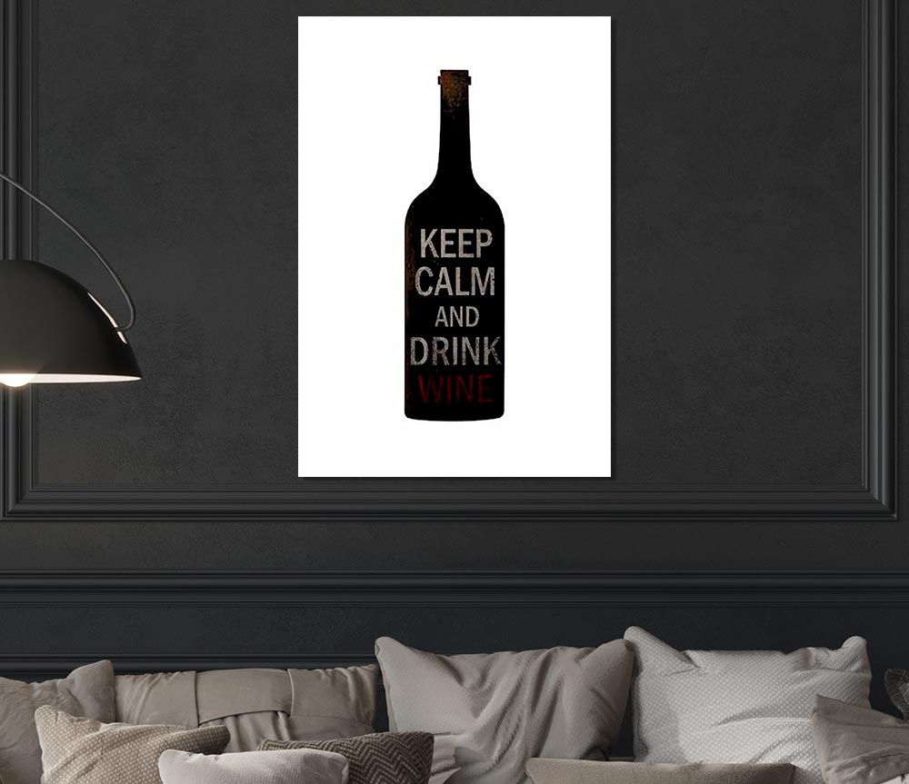 Kitchen Quote Keep Calm Drink Wine Print Poster Wall Art