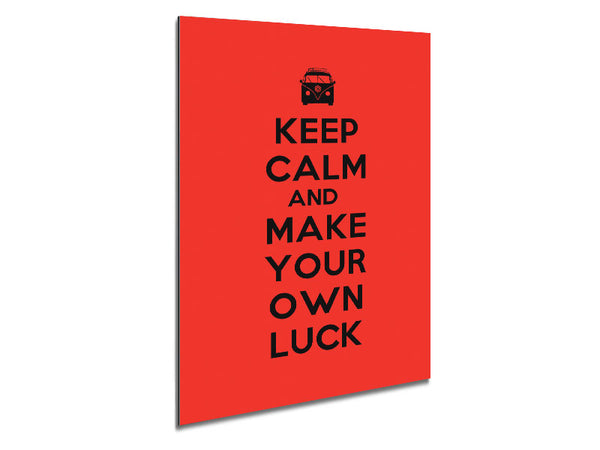 Keep Calm Luck