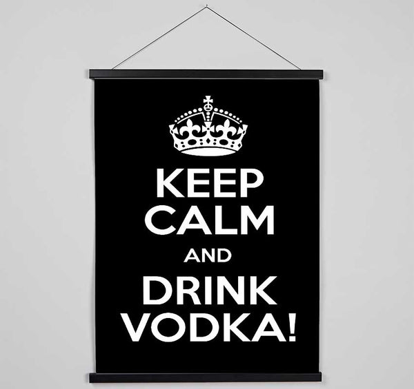 Kitchen Quote Keep Calm Vodka Hanging Poster - Wallart-Direct UK