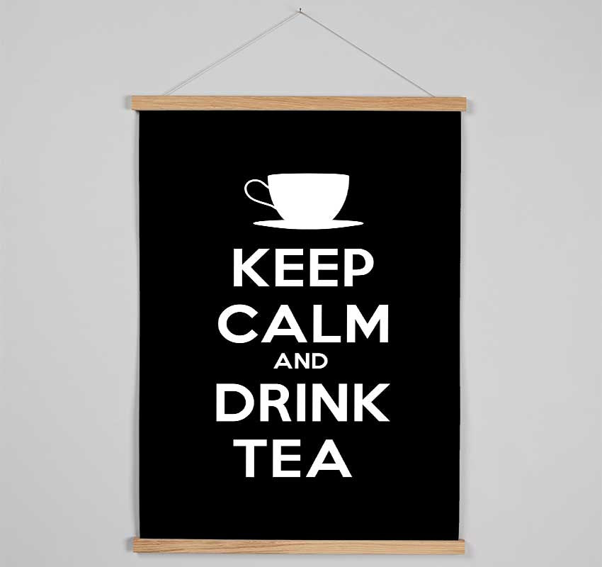 Kitchen Quote Keep Calm Drink Tea Hanging Poster - Wallart-Direct UK