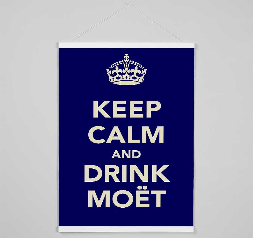 Kitchen Quote Keep Calm And Drink Moe¨t Hanging Poster - Wallart-Direct UK