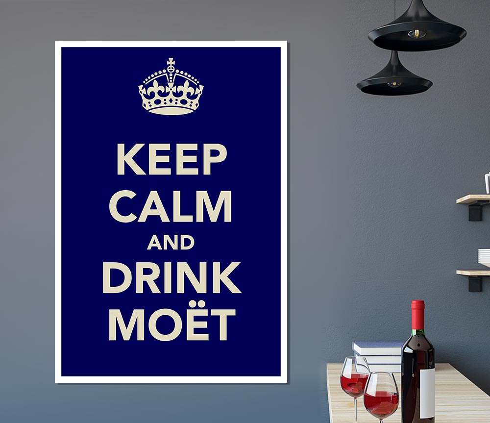 Kitchen Quote Keep Calm And Drink Moe T Print Poster Wall Art