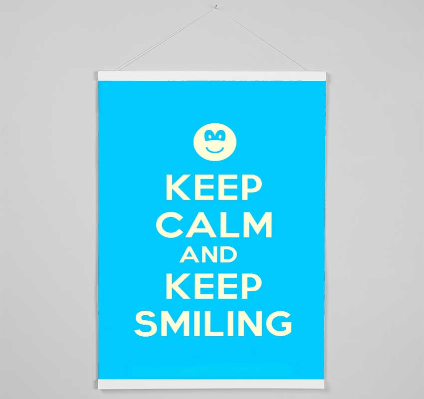 Keep Calm Keep Smiling Hanging Poster - Wallart-Direct UK