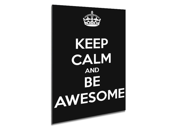 Girls Room Quote Keep Calm And Be Awesome