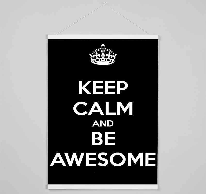 Girls Room Quote Keep Calm And Be Awesome Hanging Poster - Wallart-Direct UK