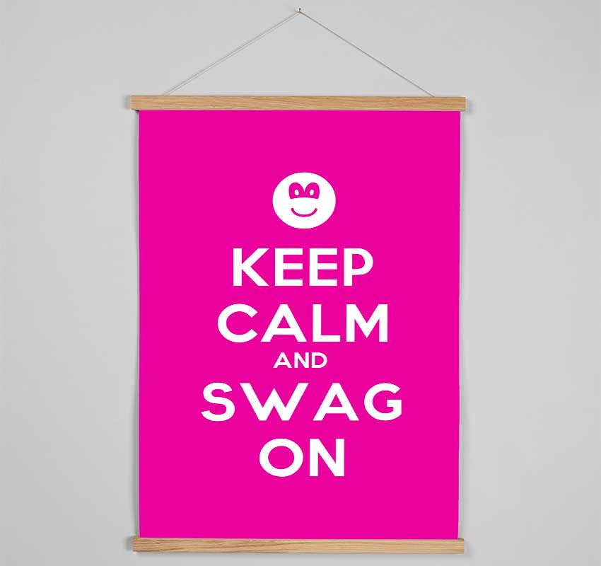 Keep Calm Swag On Hanging Poster - Wallart-Direct UK