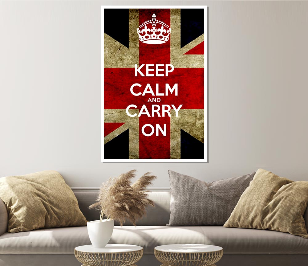 Keep Calm And Carry On Flag Print Poster Wall Art