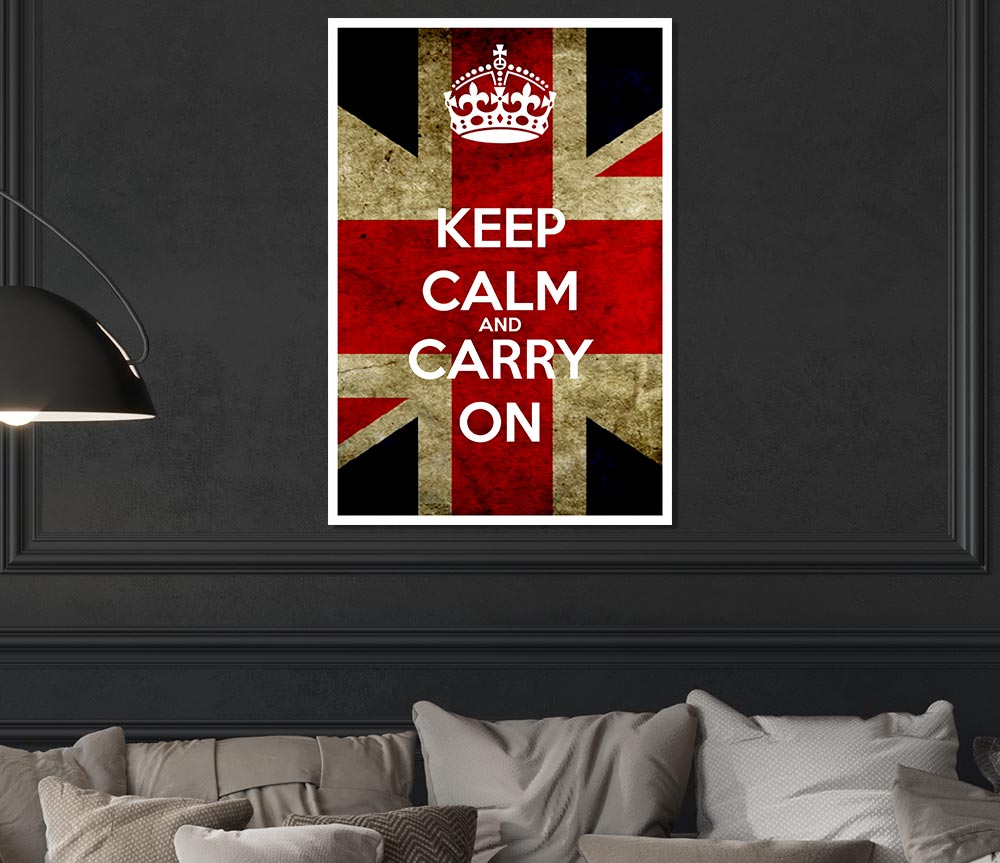 Keep Calm And Carry On Flag Print Poster Wall Art