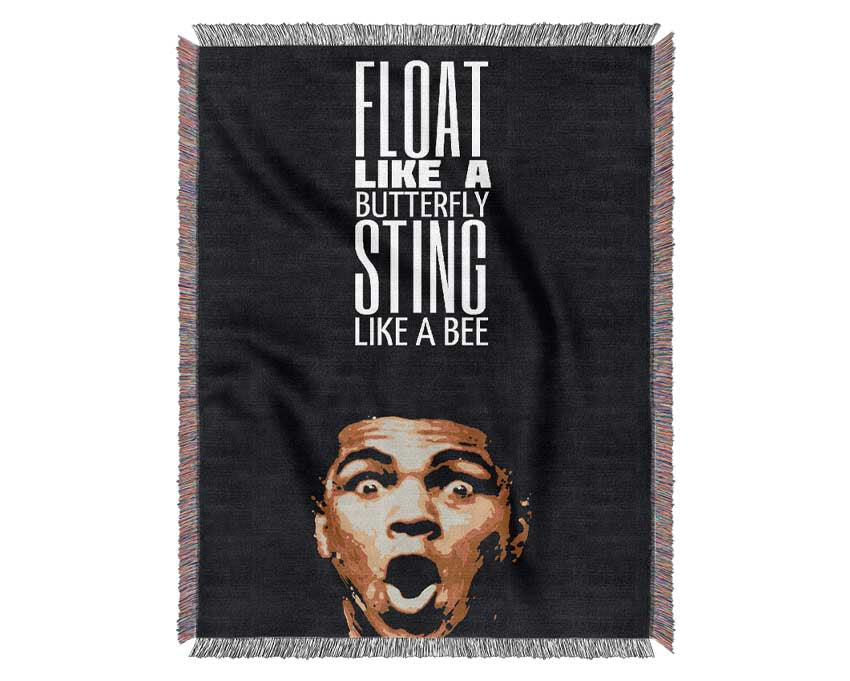 Motivational Quote Muhammad Ali Float Like A Butterfly Woven Blanket