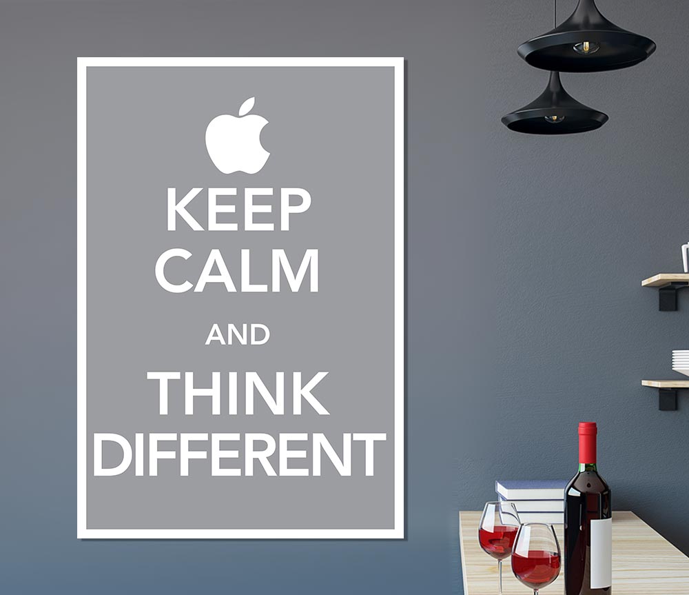 Keep Calm And Think Diffrent Print Poster Wall Art