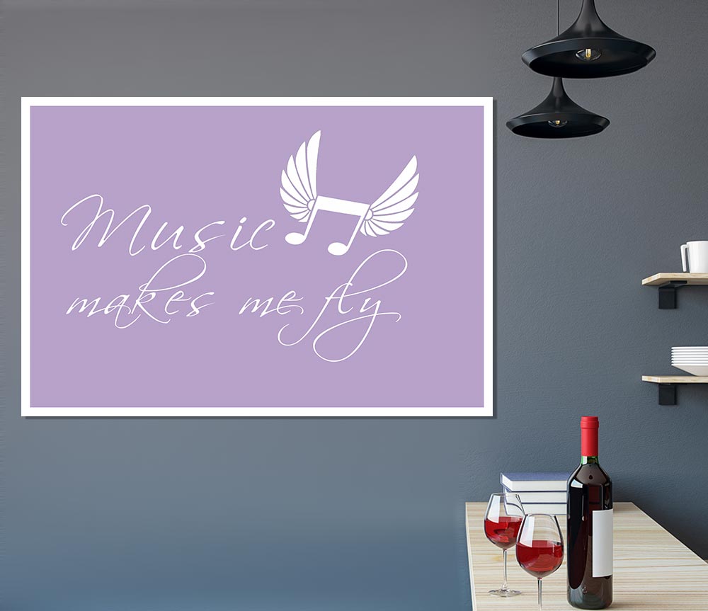 Boys Room Quote Music Makes Me Fly Lilac Print Poster Wall Art