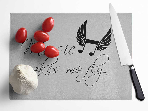 Boys room Quote Music Makes Me Fly Grey Glass Chopping Board