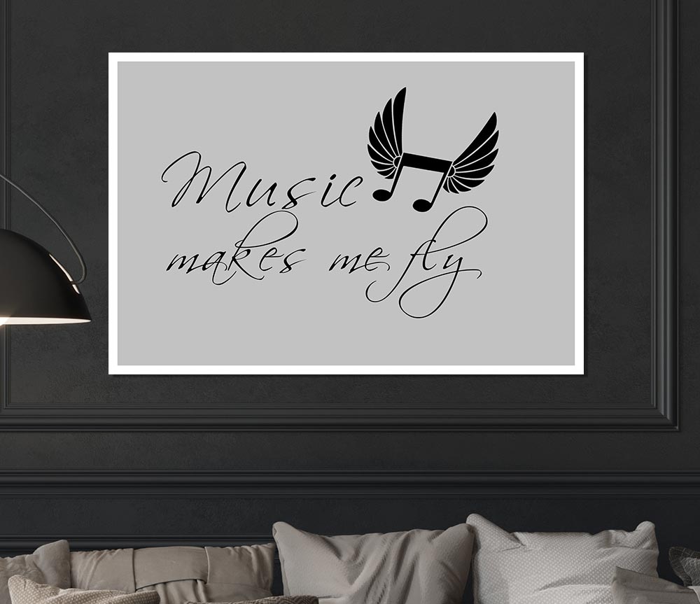 Boys Room Quote Music Makes Me Fly Grey Print Poster Wall Art