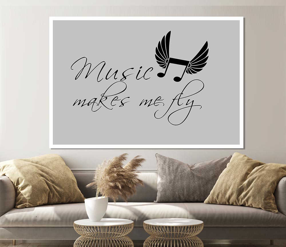 Boys Room Quote Music Makes Me Fly Grey Print Poster Wall Art