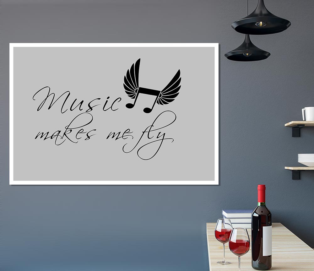 Boys Room Quote Music Makes Me Fly Grey Print Poster Wall Art