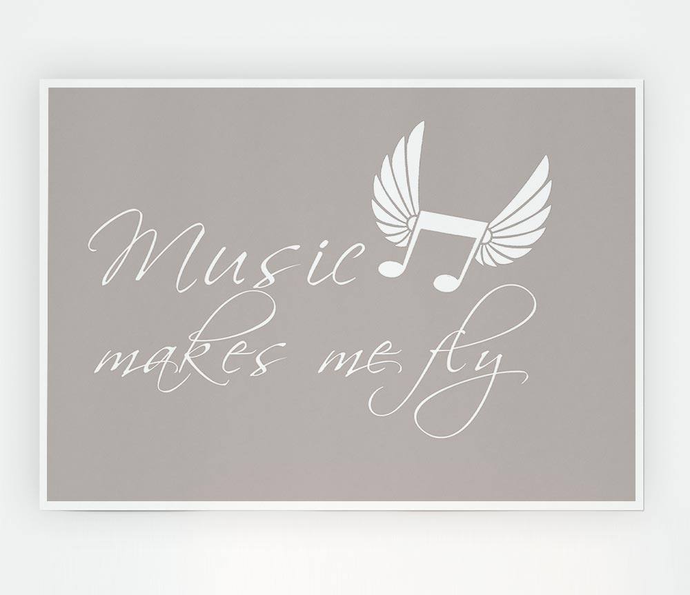 Boys Room Quote Music Makes Me Fly Beige Print Poster Wall Art