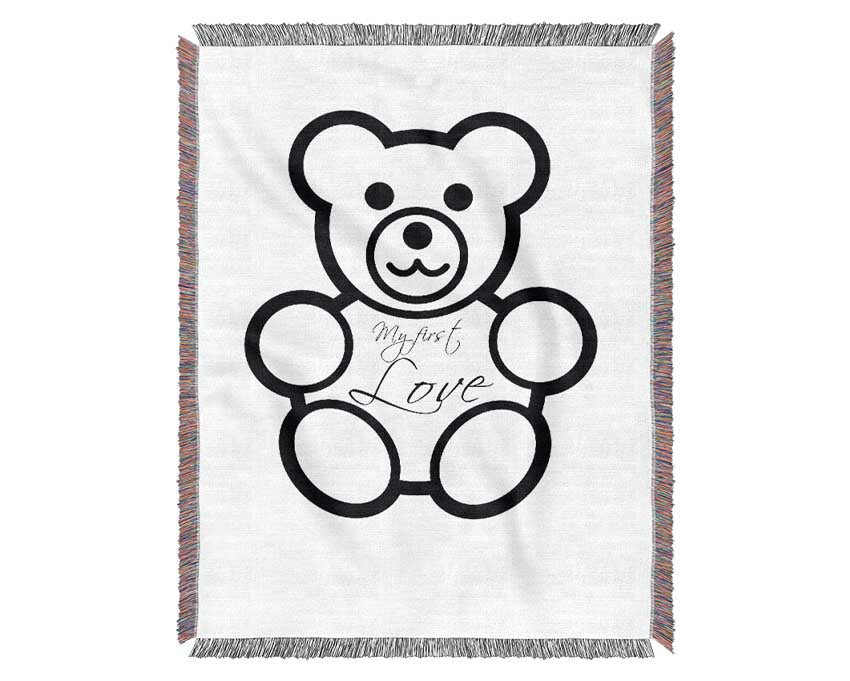 Nursery Quote My First Love Teddybear White Woven Blanket