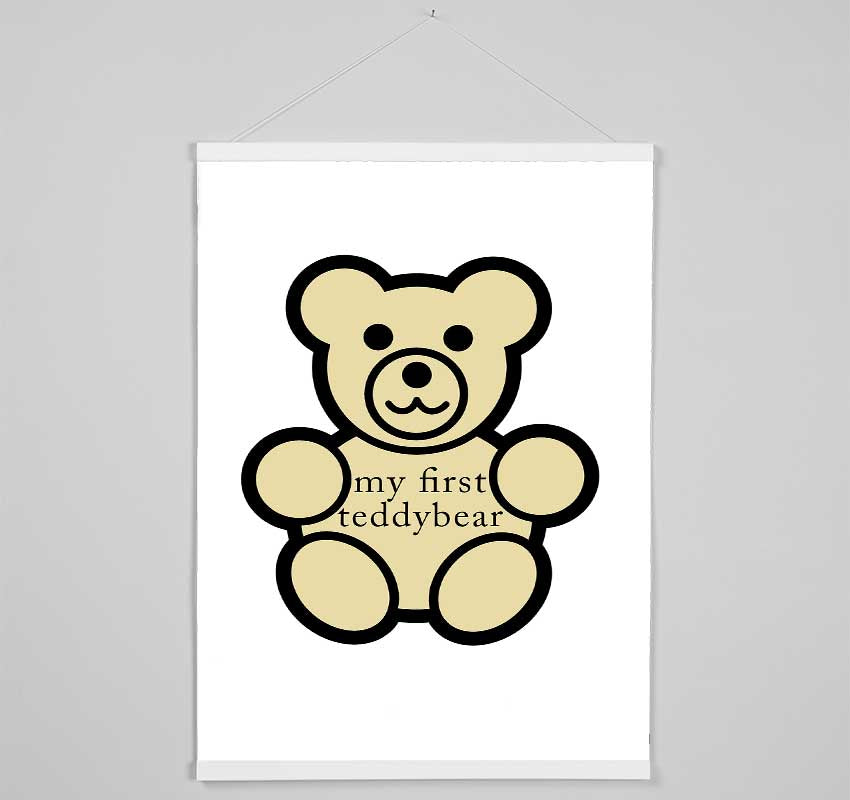 Nursery Quote My First Teddybear White Hanging Poster - Wallart-Direct UK