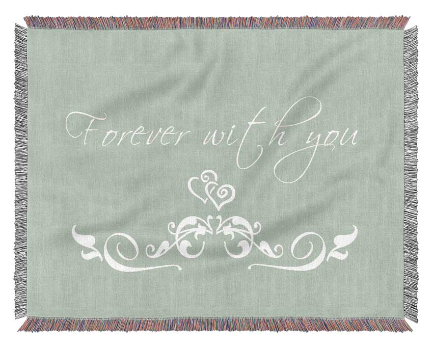 Love Quote Forever With You Beige Woven Blanket