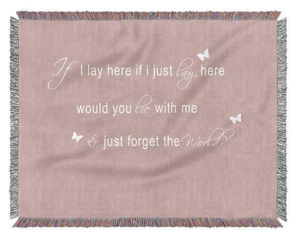 Music Quote If I Lay Here Snow Patrol 2 Vivid Pink Woven Blanket