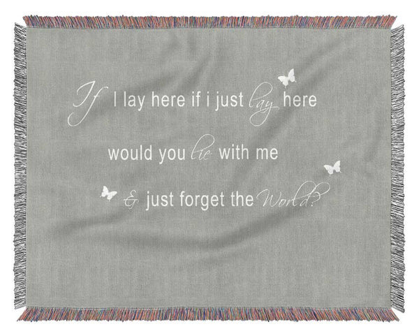 Music Quote If I Lay Here Snow Patrol 2 Grey White Woven Blanket