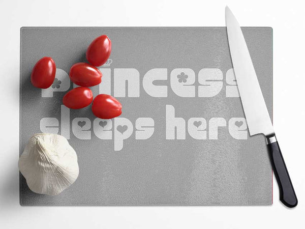 Princess sleeps 2 Grey White Glass Chopping Board