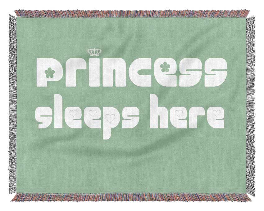 Princesss Sleeps Here 2 Green Woven Blanket