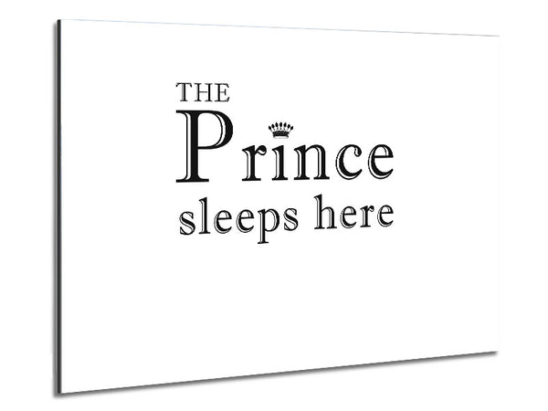 Boys room Quote The Prince Sleeps Here White