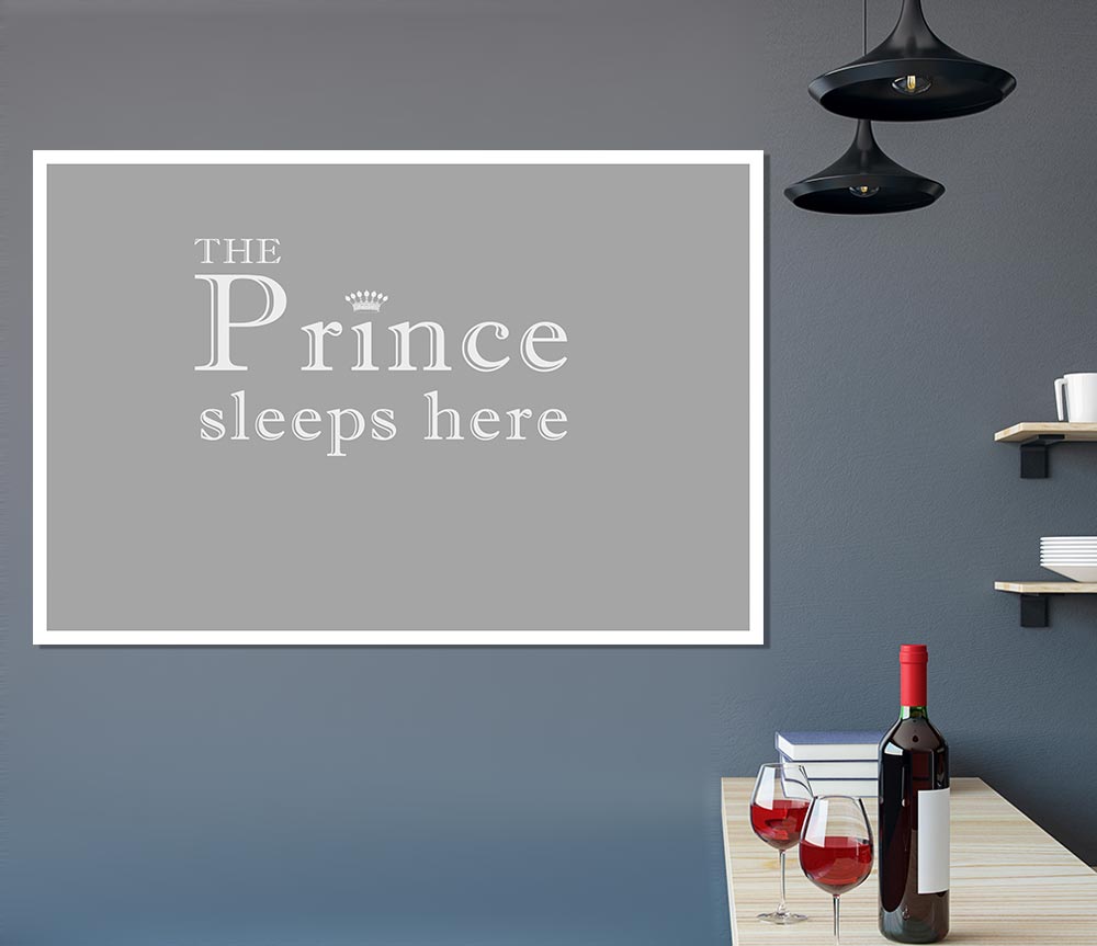 Boys Room Quote The Prince Sleeps Here Grey White Print Poster Wall Art